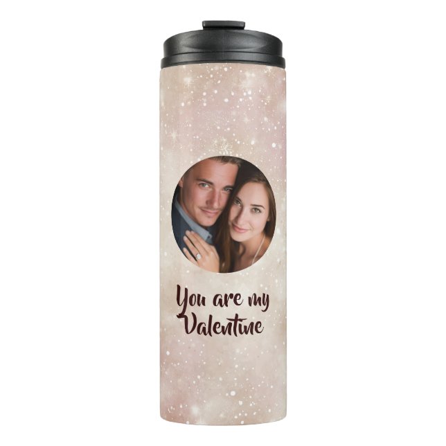 Garrafa Térmica You Are My Valentine Custom Photo Thermal Tumbler (Frente)