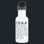 Garrafa Yoga Porque Prende Pessoas De Sapo<br><div class="desc">Por Designs Redefinidos</div>