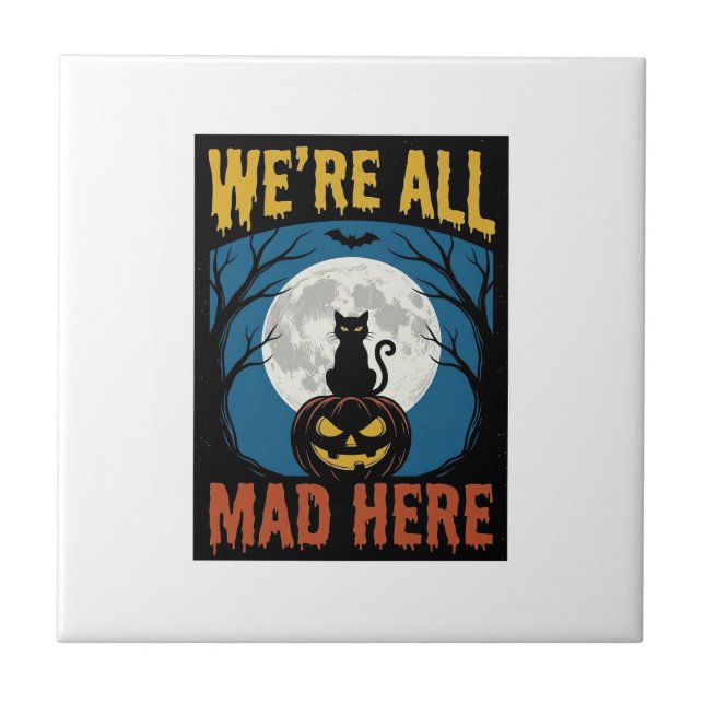 Gato da Lua do Halloween Estávamos Todos Loucos Aq (Frente)