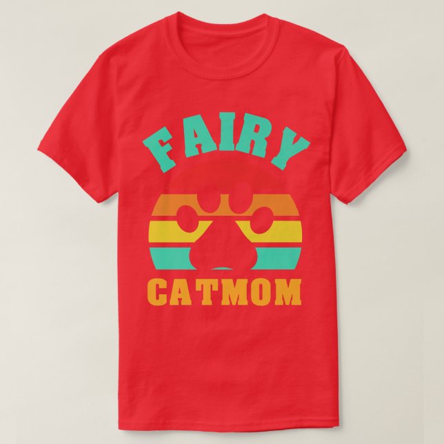Gato de Fada Mãe Engraçado Camisa De Gato (Frente do Design)