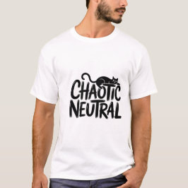 Gato Neutro Chaótico - Camisa T Engraçada