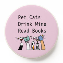 Gatos de Estimação Bebem Vinho Lêem Livros Popsock