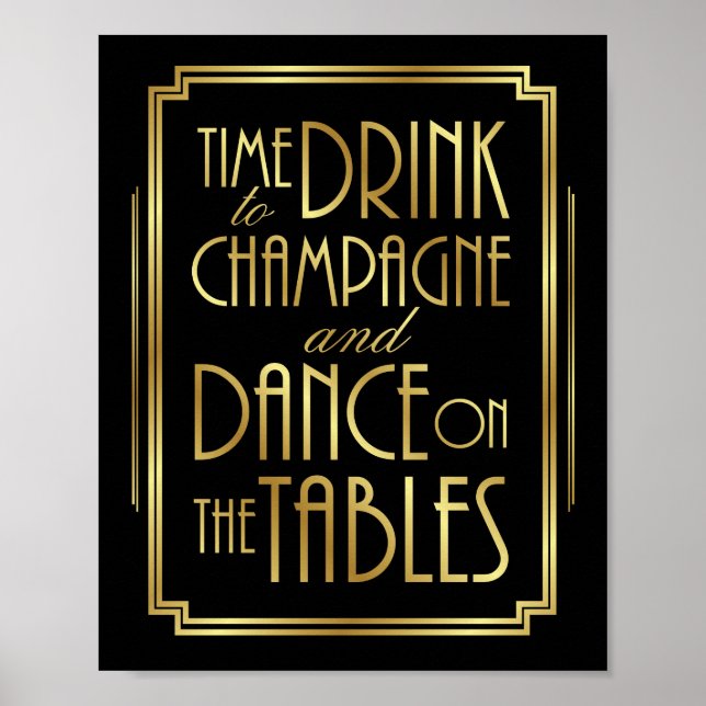 Gatsby Art Deco TIME TO DRINK CHAMPAGNE Impressão (Frente)