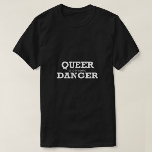 Gay engraçada Camisa LGBTQ Queer Presente Danger 