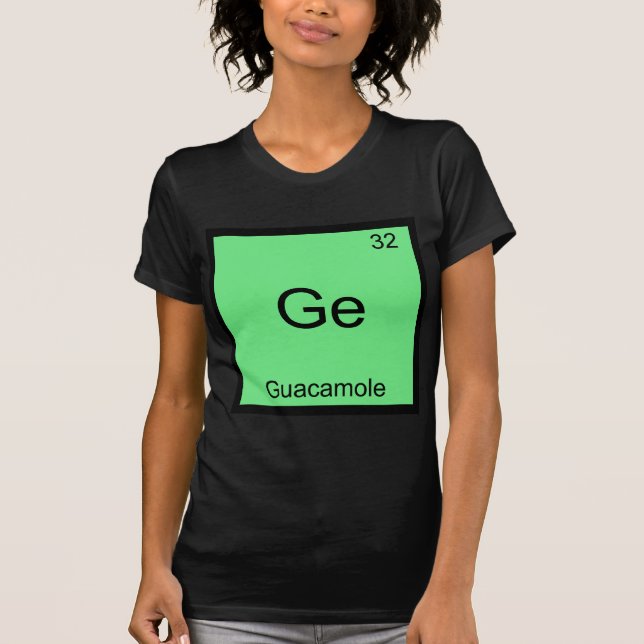 Ge - Guacamole Camiseta Divertida Símbolo Elemento (Frente)