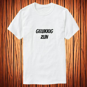 Gelukkig zijn em camiseta holandesa