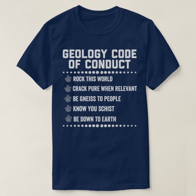 Geologia Código de Conduta Geólogo Passa Camisa De (Frente do Design)