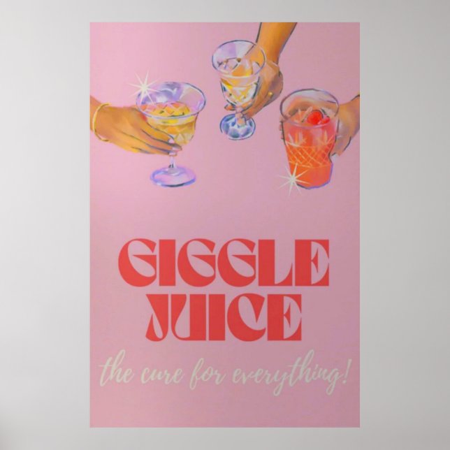 Giggle Juice Poster (Frente)