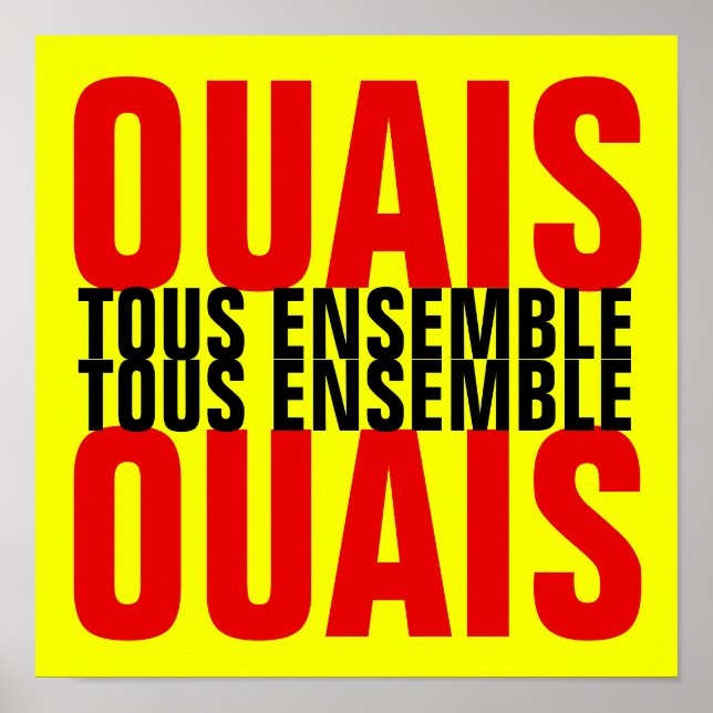 Gilets Jaunes et SLOGAN TOUS ENSEMBLE poster (Frente)