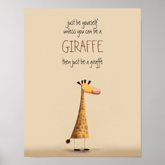 Girafa - Seja você mesmo Poster para Berçário Quar (Frente)