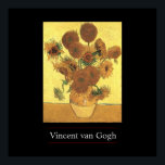 Girassóis por Van Gogh Poster Impressão<br><div class="desc">Vida Estática: Vase com Quinze Girassóis Pintura por Vincent van Gogh Por expressionismo não é simplesmente uma forma de ver as coisas: é também uma forma de as fazer, de as pintar. Um expressionista não pinta "plano" e em tons puros - ele quebra seus tons e os aplica com uma...</div>
