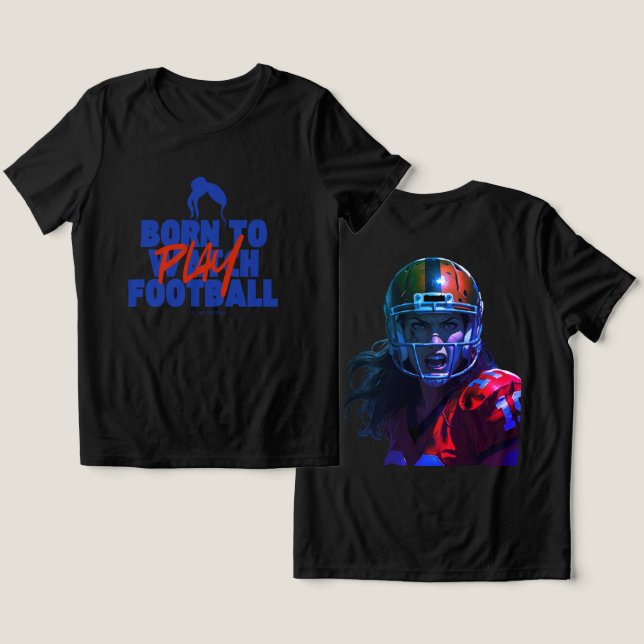 Girl Born to Play Football 2.0 (Design Frente e Verso)