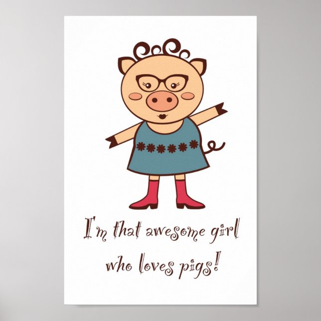 Girl Loves Pigs Poster (Frente)