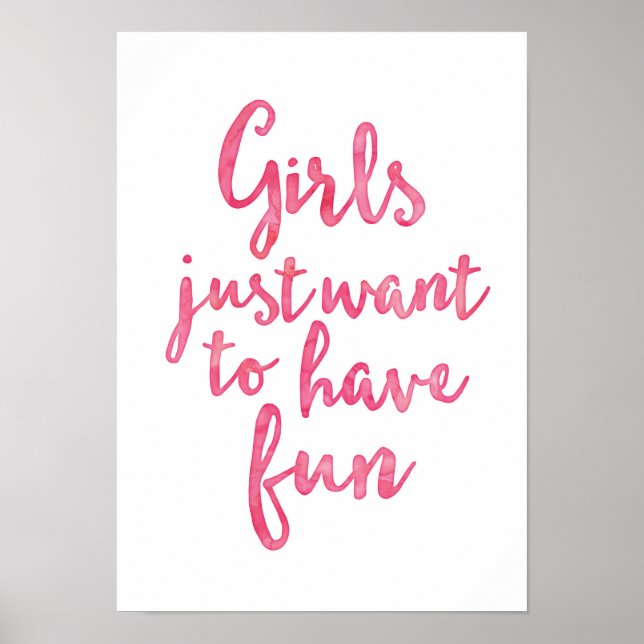 Girls just want to have fun poster print (Frente)