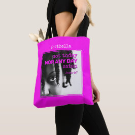 Girly Hot Pink Nomeado NÃO HOJE SATÃ Tote Bag