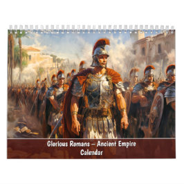 Gloriosos Romanos – Calendário do Império Antigo
