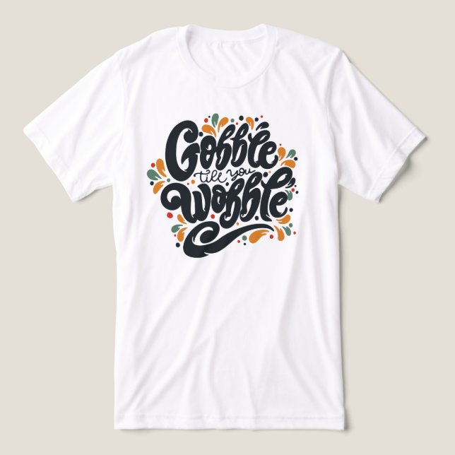 Gobble Till You Wobble (Design frontal)