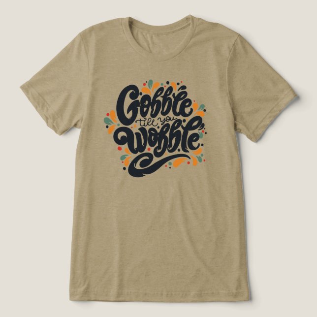 Gobble Till You Wobble (Design frontal)