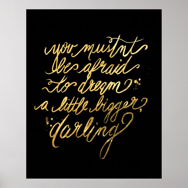 Gold "Dream Bigger" Poster (Frente)