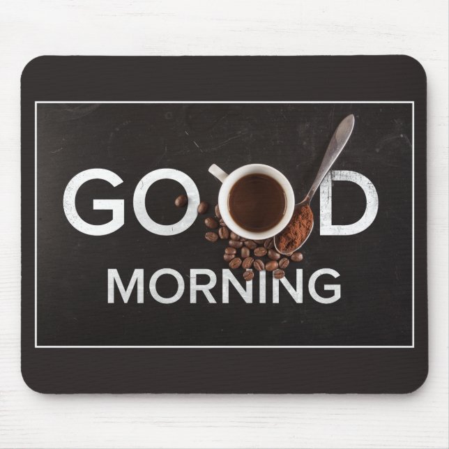 Good Morning Coffee mousepad (Frente)