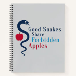 Good Snakes Share Forbidden Apples T-Shirt