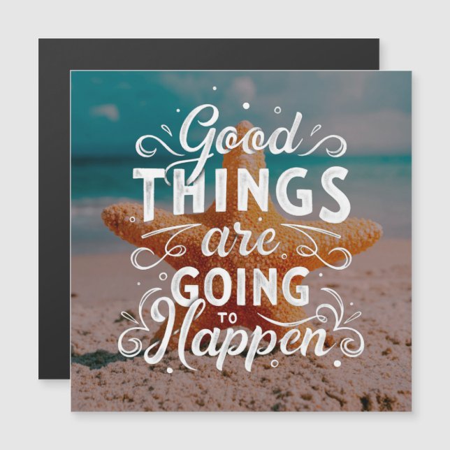 Good Things Are Going To Happen (Frente/Verso)