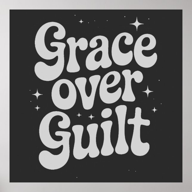 Grace Over Guilt Poster (Frente)
