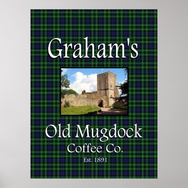 Graham's Old Mugdock Coffee Co. Poster (Frente)