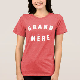 Grand-Mère / Avó - Clássica T-Shirt