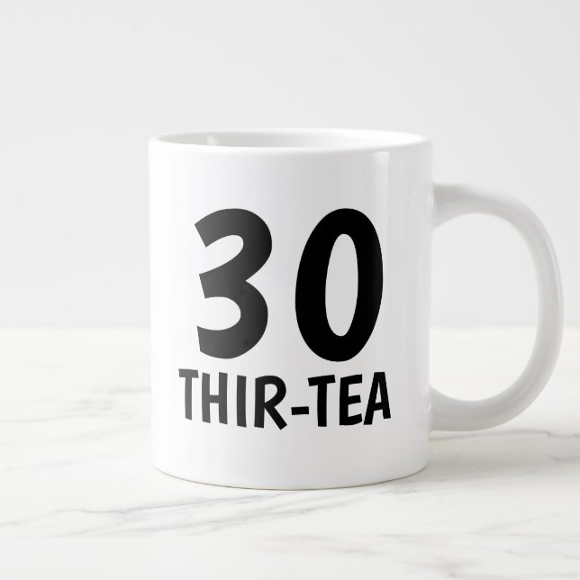 Grande aniversário de 30 anos engraçada caneca de café -  (Direita)