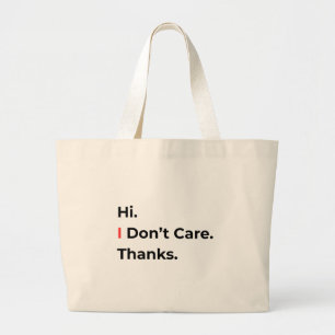 Grande Bolsa Tote Hi Não Me Importo Obrigada