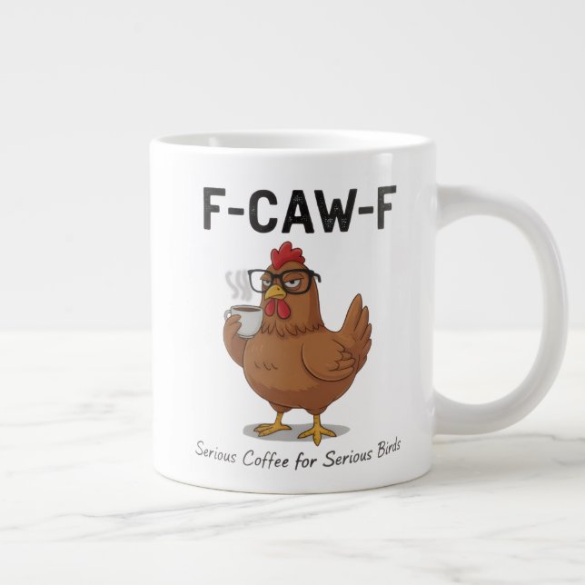 Grande Caneca de Café da Galinha Divertida F-Caw-F | Fran (Direita)