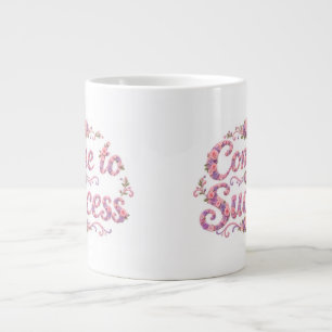 Grande Caneca de Café Motivacional Floral Vem para o Suce