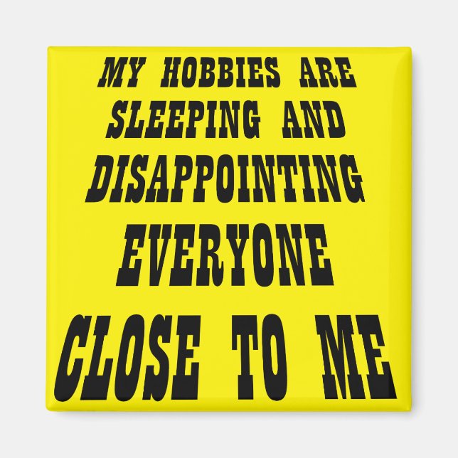 Grande decepção Imã de geladeira Engraçada (Frente)