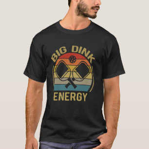 Grande Dink Energy Engraçado Camiseta De Picklebal