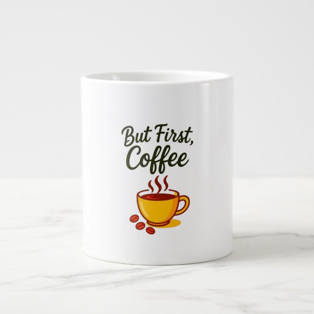 Grande Mas Primeiro, Café – Caneca Divertida de Café da M (Frente)