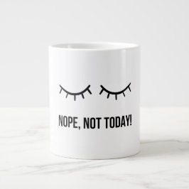Grande Não, Hoje Não! – Caneca de Café Engraçada para o H
