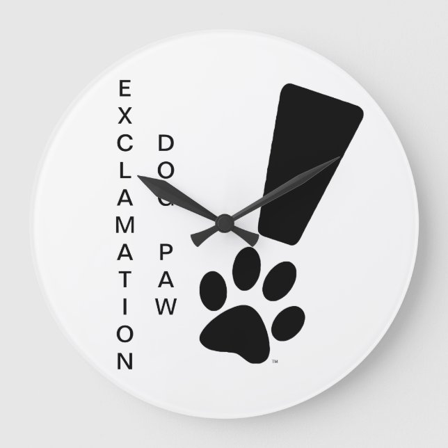 Grande PÁW DE CACHORRO DE EXCLAMAÇÃO! Relógio (Frente)