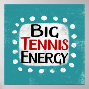 Grande Tênis de Energia Poster de Wall Art