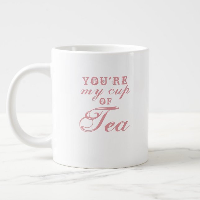 Grande Você é Meu Chá Preferido citação caneca de café en (Esquerda)