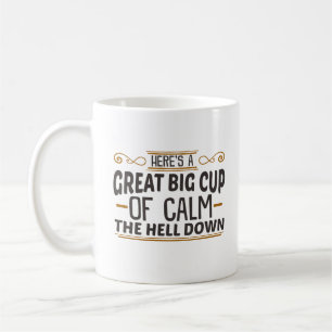 Grande Xícara de Calma, Coffee Abaixo