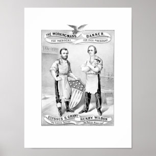 Grant And Wilson Election Poster — 1872