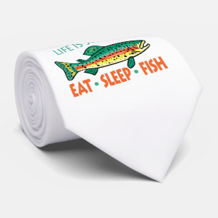 Gravata Dizendo Pesca Engraçado Comer, Dormir, Peixe Tr
