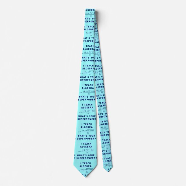 Gravata Eu Ensino Álgebra / Qual é Seu Superpoder (Frente)