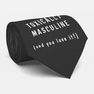 Gravata Toxicamente Masculina