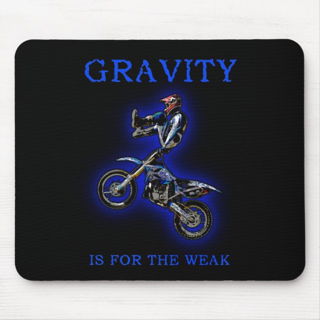 Gravidade Para o Motocross de Moto Fraca Mousepad (Frente)