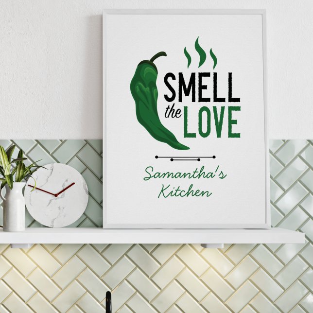 Green Chile Smell the Love Poster (Criador carregado)