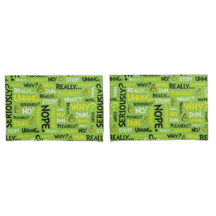 Grinch Padrão Grinch Snarky Phrase