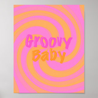 Groovy Baby Poster