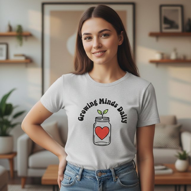 Growing Minds Daily Teacher Shirt with Jar (Criador carregado)